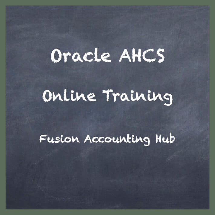 Oracle Fusion Accounting Hub Training